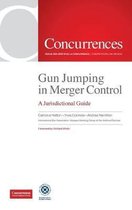 Gun Jumping In Merger Control