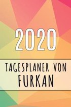 2020 Tagesplaner von Furkan: Personalisierter Kalender für 2020 mit deinem Vornamen