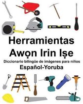 Espa�ol-Yoruba Herramientas/Awọn Irin Iṣe Diccionario biling�e de im�genes para ni�os