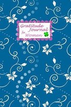 Gratitude Journal For Women: A 52 Week Gratitude Notebook Guide To Choosing The Positivity and Happiness in Your Life, Size 6x9 in - White Floral P
