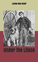 Under the Lilacs
