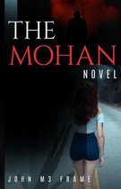 The Mohan - A Novel