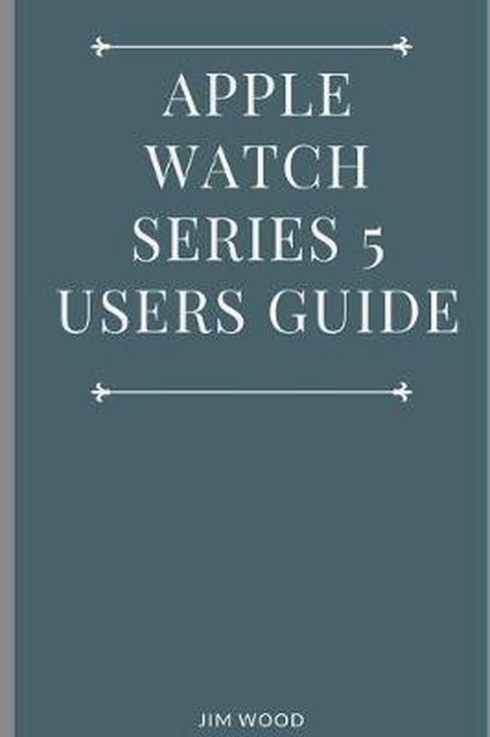Apple Watch Series 5 Users Guide - cover