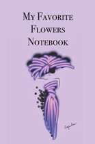 My Favorite Flowers Notebook: Stylishly illustrated little notebook for all flower lovers.