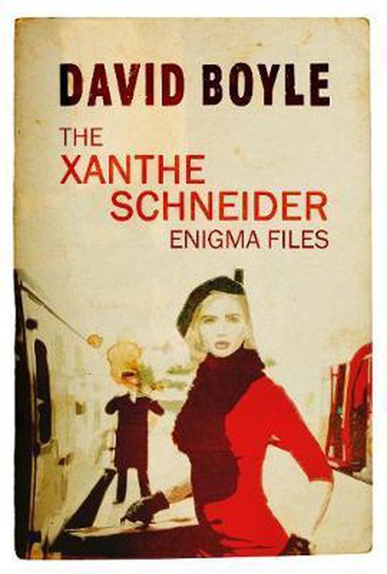 The Xanthe Schneider Enigma Files - cover