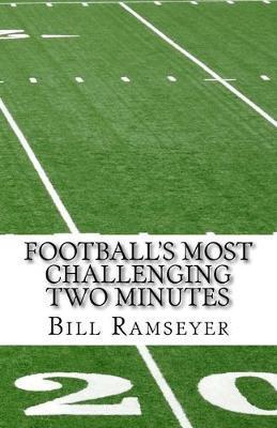 Football's Most Challenging Two Minutes - cover