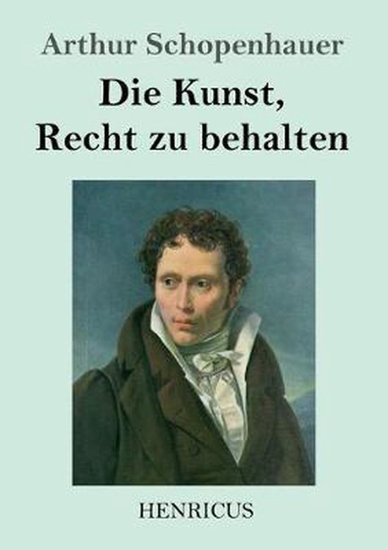 Die Kunst, Recht zu behalten - cover