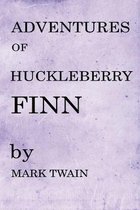 Adventures of Huckleberry Finn