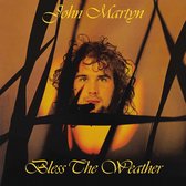 Bless The Weather 2017 (Reissue)