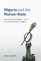 A Council on Foreign Relations Book - Nigeria and the Nation-State