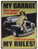 Wandbord – My Garage My Rules – Autogarage - Autoreparatie - Vintage - Retro -  Wanddecoratie – Reclame bord – Restaurant – Kroeg - Bar – Cafe - Horeca – Metal Sign - 30x40cm