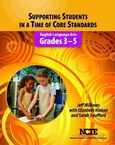 Supporting Students in a Time of Core Standards