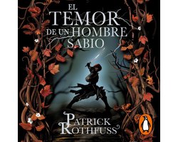 El temor de un hombre sabio (Crónica del asesino de reyes 2)