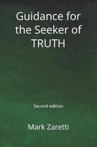 Guidance for the Seeker of TRUTH