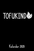 Tofukind Kalender 2020