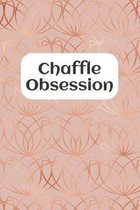 Chaffle Obsession: Recipe templates with index to organize your Cheese + Waffle sweet and savory recipes