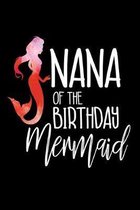 Nana Of The Birthday Mermaid