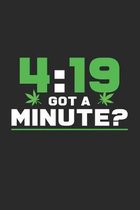 Got a minute: 6x9 Cannabis - grid - squared paper - notebook - notes