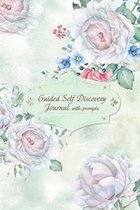 Guided Self Discovery Journal with Prompts