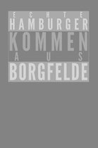 Echte Hamburger kommen aus Borgfelde: Dodgrid (gepunktet) I Agenda Journal I A5 gebunden I 120 Seiten I Softcover I matt I Geschenk I Geschenkidee