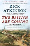 The British Are Coming The War for America, Lexington to Princeton, 17751777 Revolution Trilogy, 1