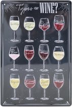 Wandbord – Mancave – Types of Wine - Wijn - Vintage - Retro -  Wanddecoratie – Reclame bord – Restaurant – Kroeg - Bar – Cafe - Horeca – Metal Sign - 20x30cm