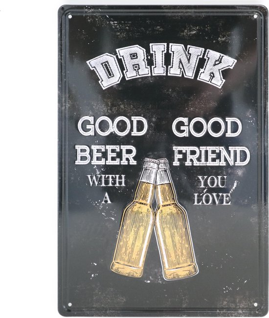 Wandbord – Mancave – Drink lekker bier met een goede vriend - Vintage - Retro -  Wanddecoratie – Reclame bord – Restaurant – Kroeg - Bar – Cafe - Horeca – Metal Sign - 20x30cm