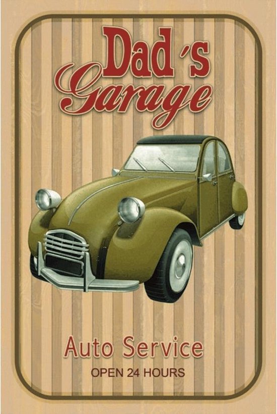 Wandbord - Dad's Garage Auto Service Open 24 Hours