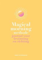 Magical Morning Methode