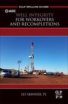 Gulf Drilling Guides - Well Integrity for Workovers and Recompletions