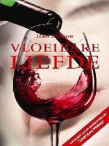 VLOEIBARE LIEFDE