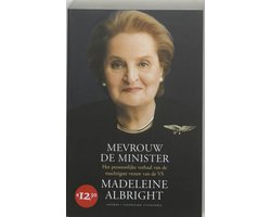 Mevrouw De Minister