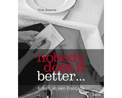 Nobody Does It Better....Koken Als Een Francaise