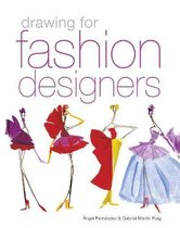 Boek cover Drawing for Fashion Designers van Angel Fernández