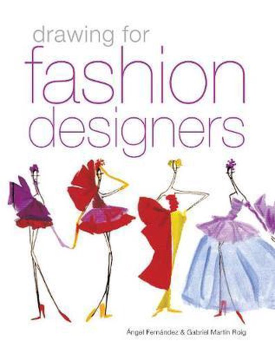 Drawing For Fashion Designers - cover