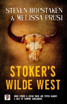 Stoker's Wilde - Stoker's Wilde West