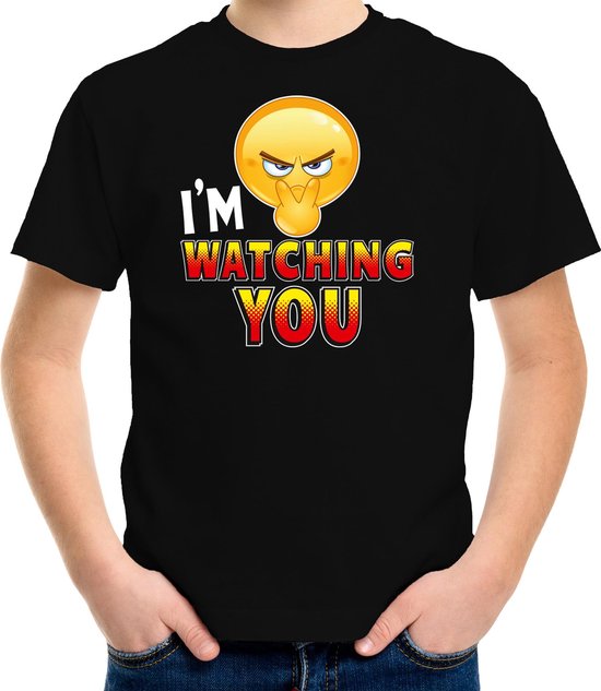 Funny emoticon t-shirt I am watching you zwart voor kids - Fun / cadeau shirt 134/140