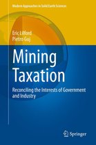 Modern Approaches in Solid Earth Sciences 18 - Mining Taxation