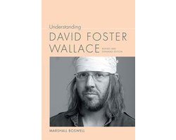Understanding Contemporary American Literature - Understanding David Foster Wallace