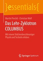 essentials - Das Lehr-Zyklotron COLUMBUS