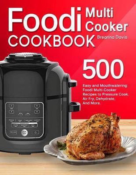 Foodi MultiCooker Cookbook, Breanna Davis 9781078287647 Boeken