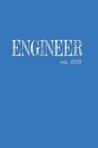 Engineer est. 2019: Das handliche leere dot grid Notizbuch f�r Ingenieure - 120 Seiten in ca. A5 Softcover - Perfekt als Tagbuch f�r die S