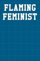 Flaming Feminist: Guitar Tab Notebook 6''x9'' 120 Pages