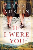 If I Were You: A Novel