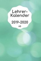 Lehrerkalender 2019 2020 A5: Schulplaner 2019 2020 für die Unterrichtsvorbereitung - Planer ideal als Lehrer Geschenk für Lehrerinnen und Lehrer