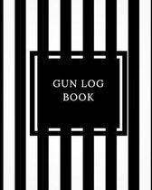 Gun Log Book: Acquisition & Inventory Log Book, Personal Firearm Note & Disposition, Record Organizer For owners to All The Details
