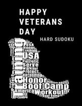 Happy Veterans Day: 100 Hard Sudoku Puzzles In Large Print