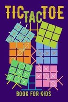 Tic Tac Toe Book for Kids: Pocket Brain Game Book For Teen Kids (720 Game Grids With Two Different Types of Colorful Grids Pattern)
