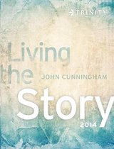 Living the Story