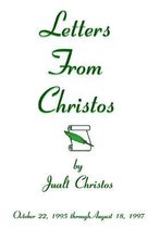 Letters From Christos by Jualt Christos